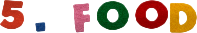 5. Food